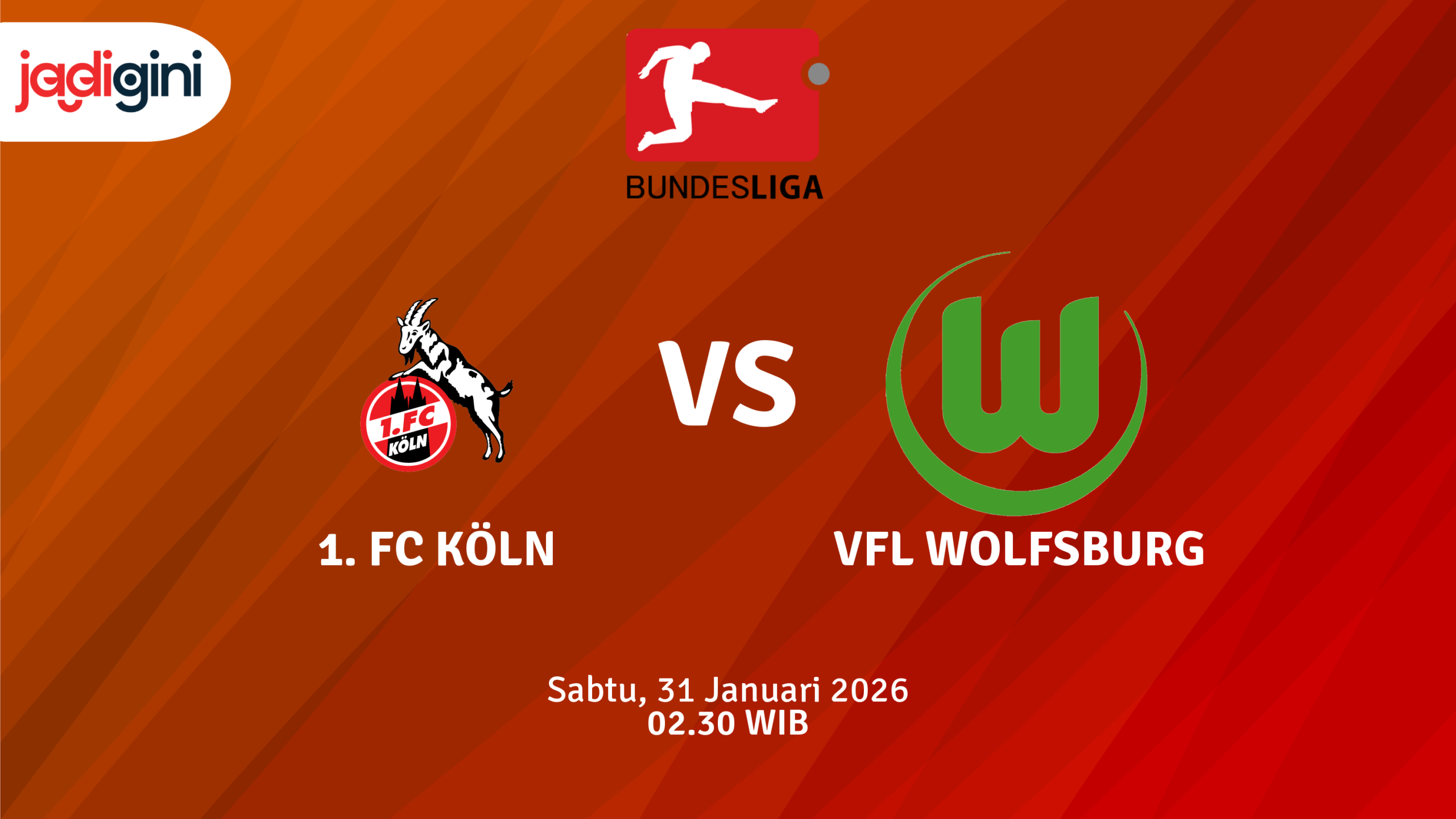 Match Banner: 1. FC Köln vs VfL Wolfsburg